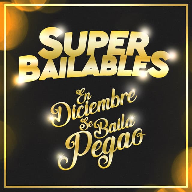 Superbailables 2019