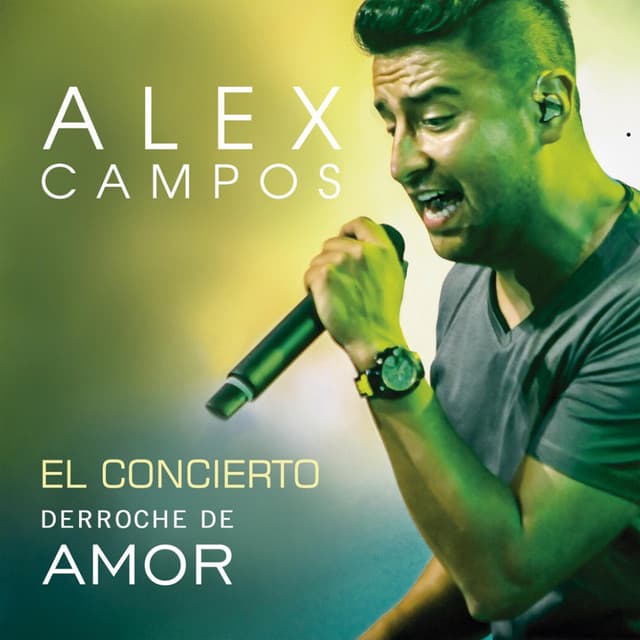 Derroche de Amor - el Concierto (En Vivo)