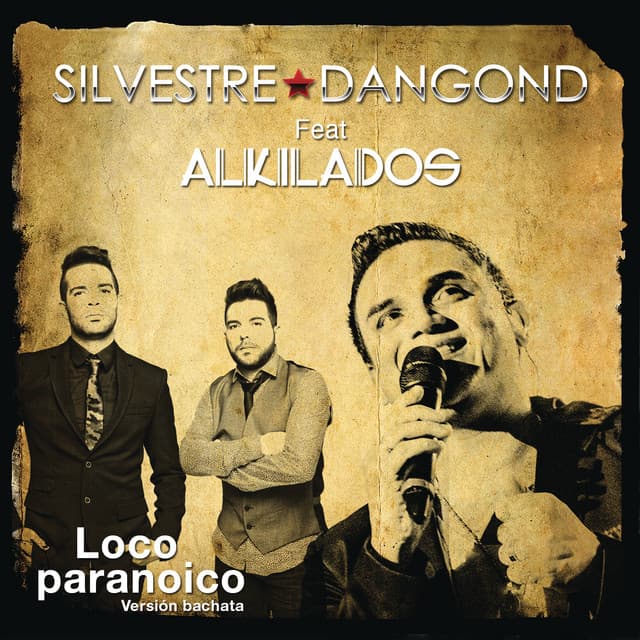 Loco Paranoico (feat. Alkilados) [Bachata Version]
